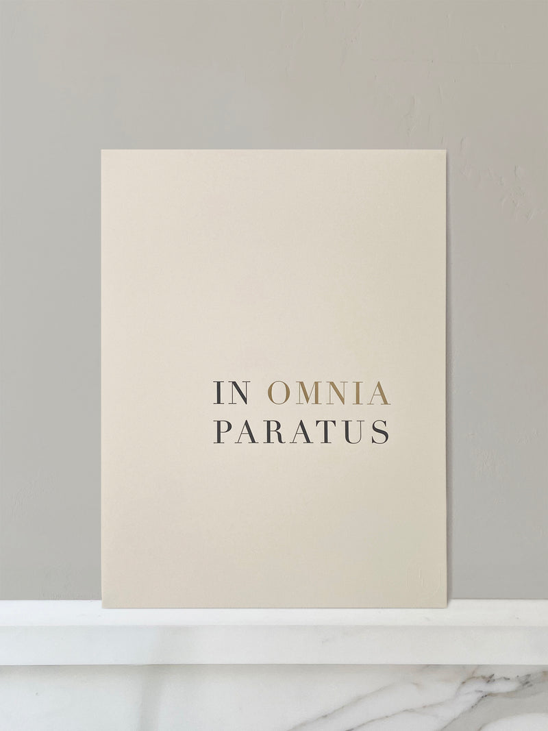 In Omnia Paratus print