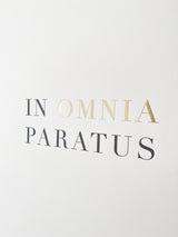 In Omnia Paratus print